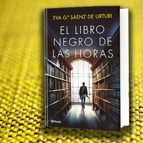 EL LIBRO NEGRO DE LAS HORAS - EVA GARCIA SAENZ - 9788408252856